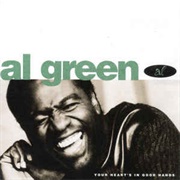 Your Heart's in Good Hands (Al Green, 1995)