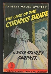 The Case of the Curious Bride (Erle Stanley Gardner)