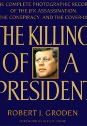 The Killing of a President (Robert Groden)