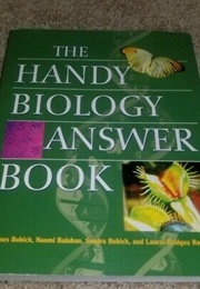 The Handy Biology Answer Book (James Bobick)
