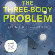 The Three-Body Problem by Cixin Liu & Ken Liu
