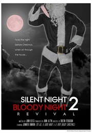 Silent Night Bloody Night 2: Revival (2015)