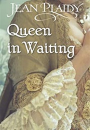 Queen in Waiting (Jean Plaidy)