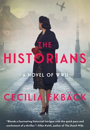 The Historians (Cecilia Ekback)