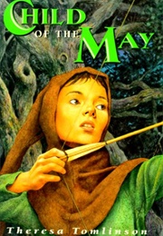 Child of the May (Theresa Tomlinson)