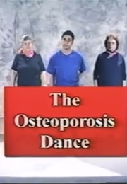 The Osteoporosis Dance (1997)