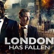 London Has Fallen