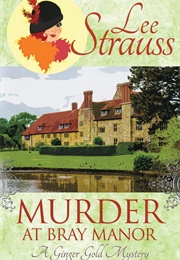 Murder at Bray Manor (Lee Strauss)