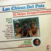 El Mejor Grupo Femenino – Las Chicas Del Pais (1982)