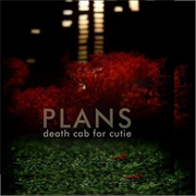 Death Cab for Cutie - Plans