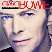 Black Tie White Noise (David Bowie, 1993)
