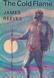The Cold Flame (James Reeves)