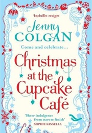 Christmas at the Cupcake Cafe (Jenny Colgan)