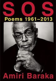 S.O.S.: Poems, 1961-2013 (Amiri Baraka)