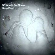 Snowflake - Kate Bush