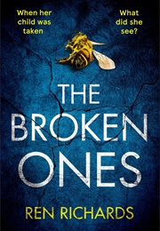 The Broken Ones (Ren Richards)