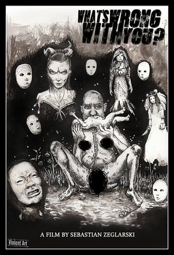 What's Wrong With You? (2019)