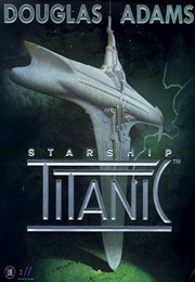 Starship Titanic (Douglas Adams)