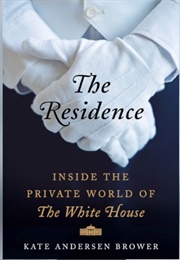 The Residence (Kate Andersen Brower)