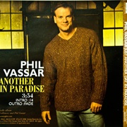 Another Day in Paradise - Phil Vassar