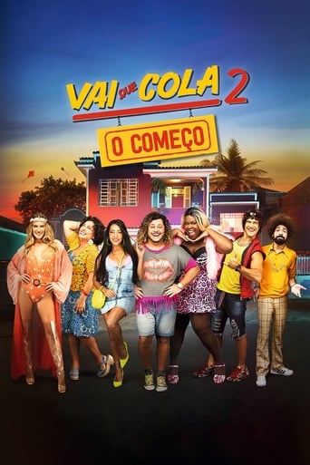 Vai Que Cola 2: O Começo (2019)