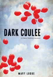Dark Coulee (Mary Logue)