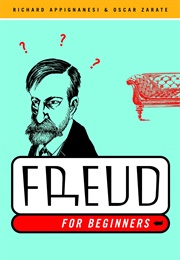 Freud for Beginners (Richard Appignanesi & Oscar Zarate)
