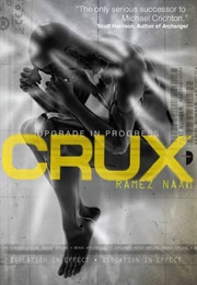 Crux (Ramez Naam)