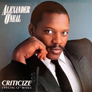 Criticize - Alexander O'Neal