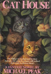 Cat House (Michael Peak)