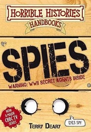 Horrible Histories: Spies (Terry Deary)