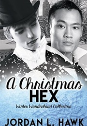 A Christmas Hex (Jordan L. Hawk)