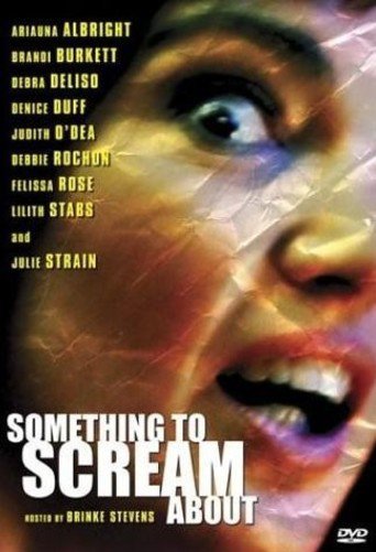 Something to Scream About (2003)