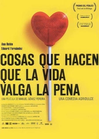 Cosas Que Hacen Que La Vida Valga La Pena (2004)