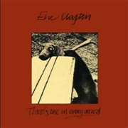 There's One in Every Crowd (Eric Clapton, 1975)