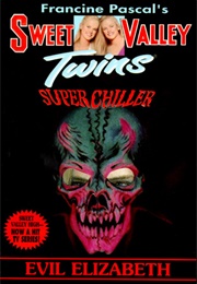 Evil Elizabeth (Francine Pascal)