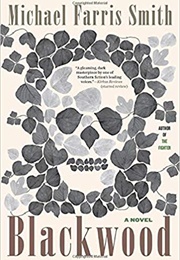 Blackwood (Michael Farris Smith)
