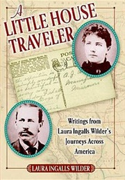 A Little House Traveler (Laura Ingalls Wilder)
