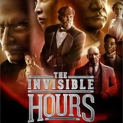 The Invisible Hours