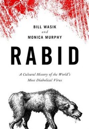Rabid (Bill Wasik and Monica Murphy)