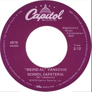 School Cafeteria - "Weird Al" Yankovic