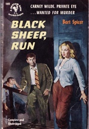 Black Sheep, Run (Bart Spicer)