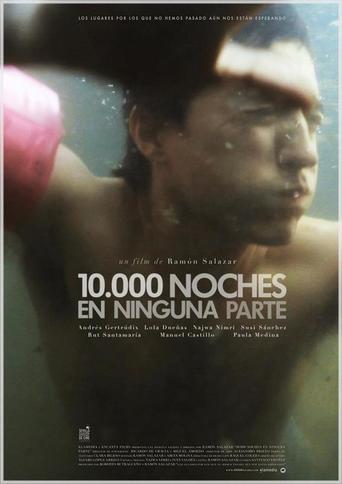 10.000 Nights Nowhere (2013)