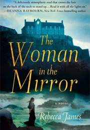 The Woman in the Mirror (Rebecca James)