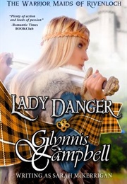 Lady Danger (Glynnis Campbell)