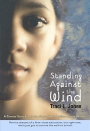 Standing Against the Wind (Traci L. Jones)