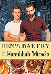 Ben's Bakery and the Hanukkah Miracle (Penelope Peters)