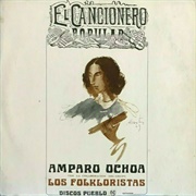Amparo Ochoa - El Cancionero Popular