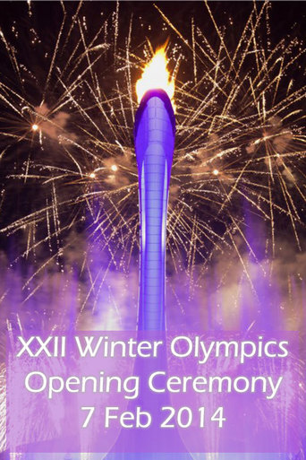 XXII Winter Olympics Opening Ceremony (2014)