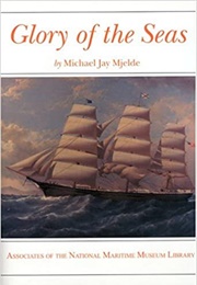 Glory of the Seas (Michael Jay Mjelde)